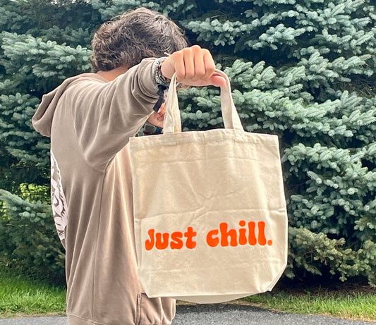 Just chill Tote